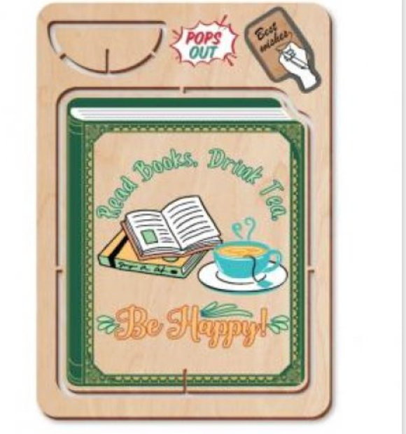Wooden card with a design of an open book, teacup, and text 'Read Books. Drink Tea. Be Happy!' on a beige background.